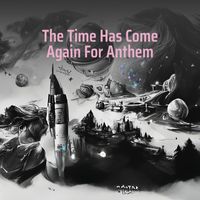 Chan - The Time Has Come Again for Anthem