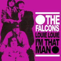 The Falcons - Louie Louie (Remastered 2023)