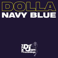 Navy Blue - Dolla