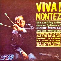 Bobby Montez - Viva! Montez! (Remastered)