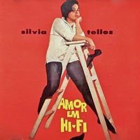 Sylvia Telles - Amor Em Hi-Fi (Remastered)