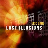 Eric Dahl - Lost Illusions