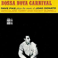 Dave Pike - Bossa Nova And Carnivals! (Remastered)