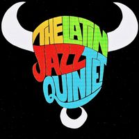 The Latin Jazz Quintet - The Latin Jazz Quintet (Remastered)