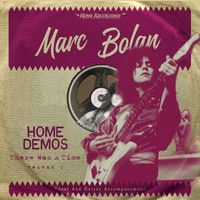 Marc Bolan - There Was A Time