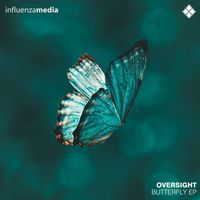 Oversight - Butterfly EP