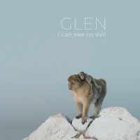 Glen - I Can See No Evil