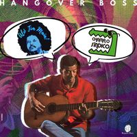 Hangover Boss - Alo Tim Maia