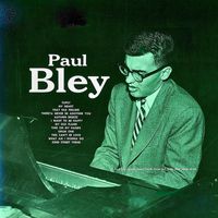 Paul Bley - Paul Bley (1954) (Remastered)