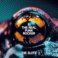 The Gluts - E. The Real Punk Rocker