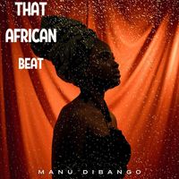 Manu Dibango - That African Beat - Manu Dibango (Volume 2)
