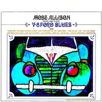 Mose Allison - V-8 Ford Blues (Remastered)