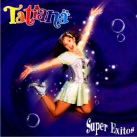 Tatiana - SUPER EXITOS