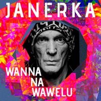 Lech Janerka - Wanna na Wawelu
