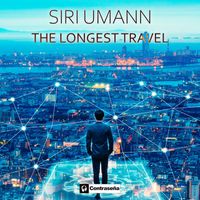 Siri Umann - The Longest Travel