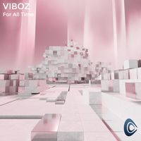 Viboz - For All Time