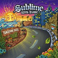 Sublime With Rome - Tangerine Skies