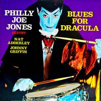 Philly Joe Jones - Blues For Dracula (Remastered)