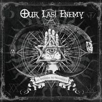 Our Last Enemy - As Within So Without (Explicit)