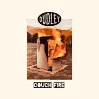 Dudley - Couch Fire