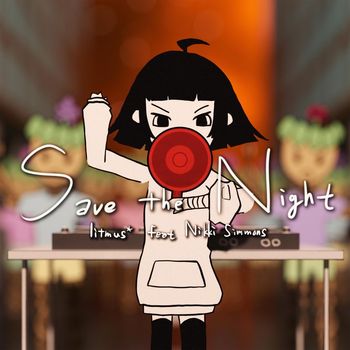 litmus* - Save The Night