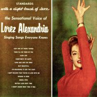 Lorez Alexandria - Sings Songs Everyone Knows (Remastered)