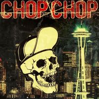 Chop Chop - Chop Chop (Explicit)