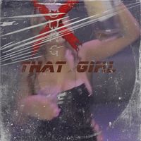 Young X - That Girl (Explicit)