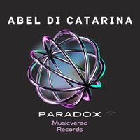 Abel Di Catarina - Paradox