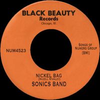 Sonics Band - Nickel Bag