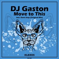 Dj Gaston - Move to This