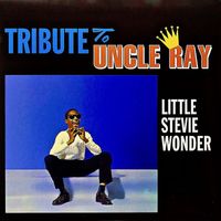 Little Stevie Wonder - Tribute To Uncle Ray (Remastered)