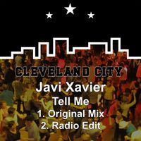 Javi Xavier - Tell Me