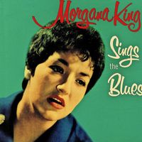 Morgana King - Sings The Blues (Remastered)