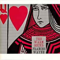 Frances Wayne - The Warm Sound (Remastered)