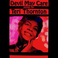 Teri Thornton - Devil May Care (Remastered)