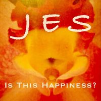 Jes - Is This Happiness ?