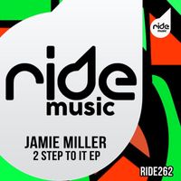 Jamie Miller - 2 Step To It