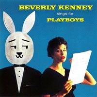 Beverly Kenney - Beverly Kenney Sings For Playboys (Remastered)