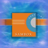 Sambox - Deep Time