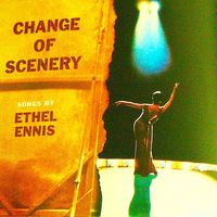 Ethel Ennis - Change Of Scenery (Remastered)