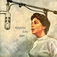 Doris Drew - Delightful Doris Drew! (Remastered)