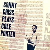 Sonny Criss - Sonny Criss Plays Cole Porter (Remastered)