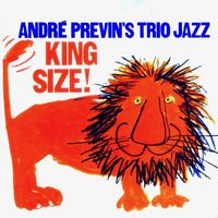 Andre Previn's Trio Jazz - King Size! (Remastered)