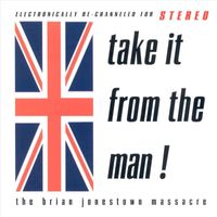 The Brian Jonestown Massacre - Take It From The Man (Explicit)