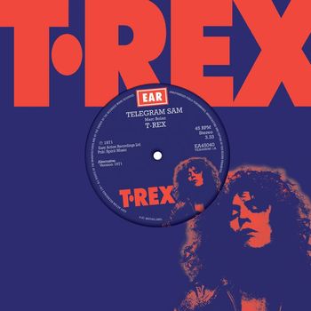 T. Rex - Telegram Sam (Alternate Version October 1971)
