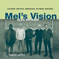 Alex Sipiagin - Mel´s Vision