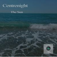 Centrenight - The Sun