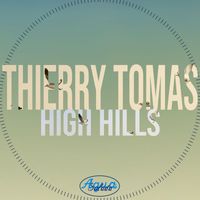 Thierry Tomas - High Hills