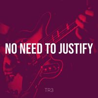TR3 - No Need to Justify